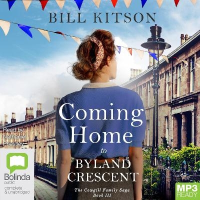 Coming Home to Byland Crescent - Bill Kitson