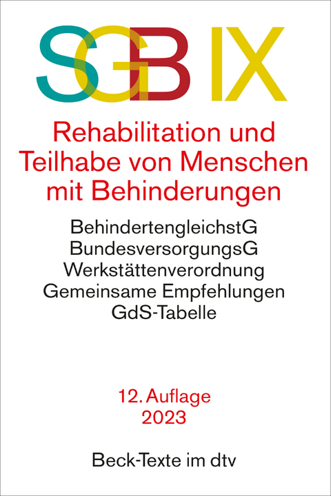 SGB IX - Rehabilitation und Teilhabe von Menschen mit Behinderungen