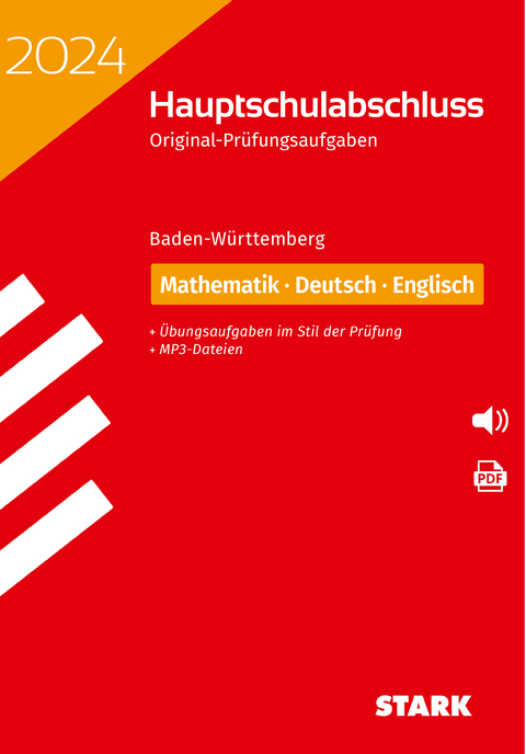 STARK Original-Prüfungen Hauptschulabschluss 2024 - Mathematik, Deutsch, Englisch 9. Klasse - BaWü