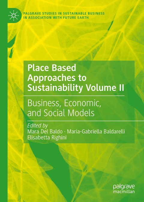 Place Based Approaches to Sustainability Volume II - 