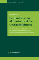 Der Einfluss von Aktionären auf die Geschäftsführung - Kerstin Stritzke