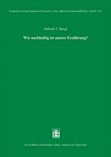 Wie nachhaltig ist unsere Ernährung? - Gabriele I. Stangl