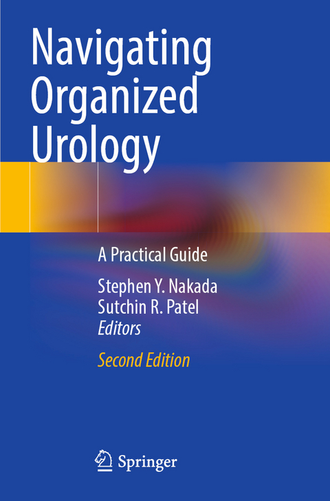 Navigating Organized Urology - 