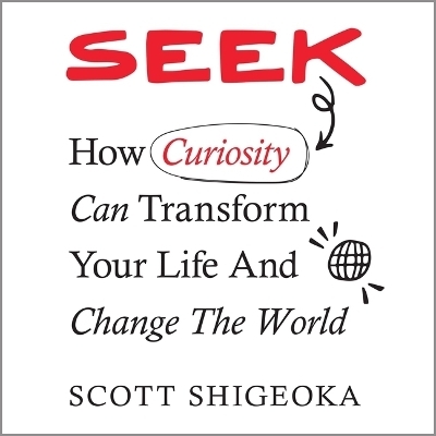 Seek - Scott Shigeoka