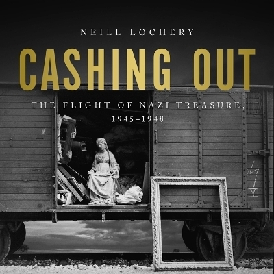 Cashing Out - Neill Lochery