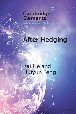 After Hedging - Kai He, Huiyun Feng