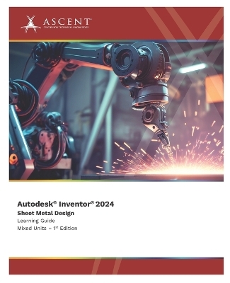 Autodesk Inventor 2024 -  Ascent - Center for Technical Knowledge