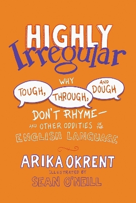 Highly Irregular - Arika Okrent