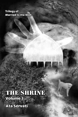 The Shrine - Ata Servati