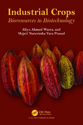 Industrial Crops - Aliyu Ahmad Warra, Majeti Narasimha Prasad