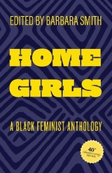 Home Girls, 40th Anniversary Edition - Smith, Barbara