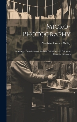 Micro-Photography - Abraham Cowley Malley