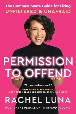 Permission to Offend - Rachel Luna