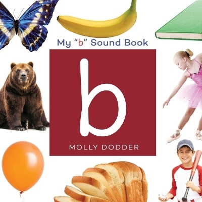 My B Sound Book - Molly Dodder