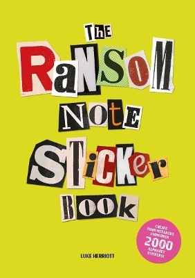 The Ransom Note Sticker Book - Luke Herriott