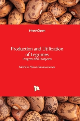 Production and Utilization of Legumes - 