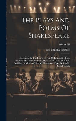 The Plays And Poems Of Shakespeare - William Shakespeare