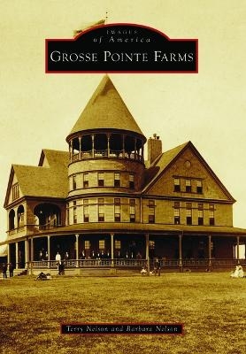 Grosse Pointe Farms - Terry Nelson, Barbara Nelson