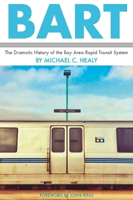 BART - Michael C. Healy