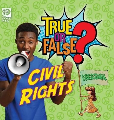 True or False? Civil Rights - Jeff de la Rosa