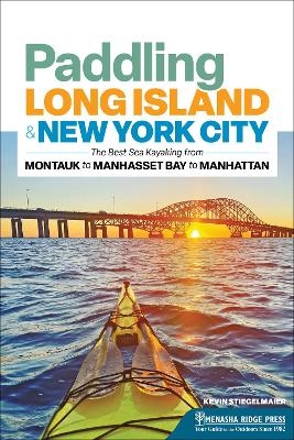 Paddling Long Island & New York City - Kevin Stiegelmaier