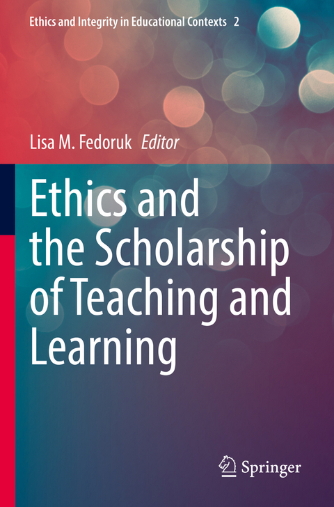 Ethics and the Scholarship of Teaching and Learning - 