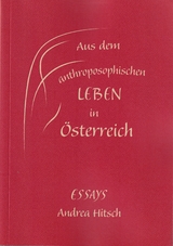 Aus dem anthroposophischen Leben in Österreich - Andrea Hitsch