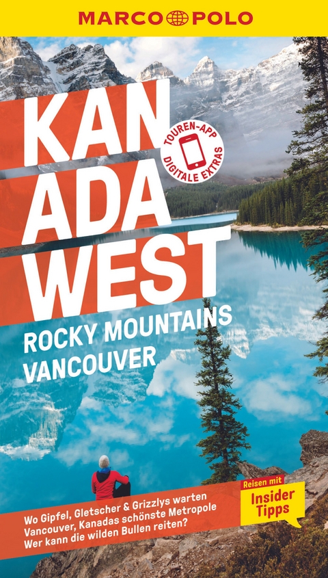 Kanada West, Rocky Mountains, Vancouver - Karl Teuschl