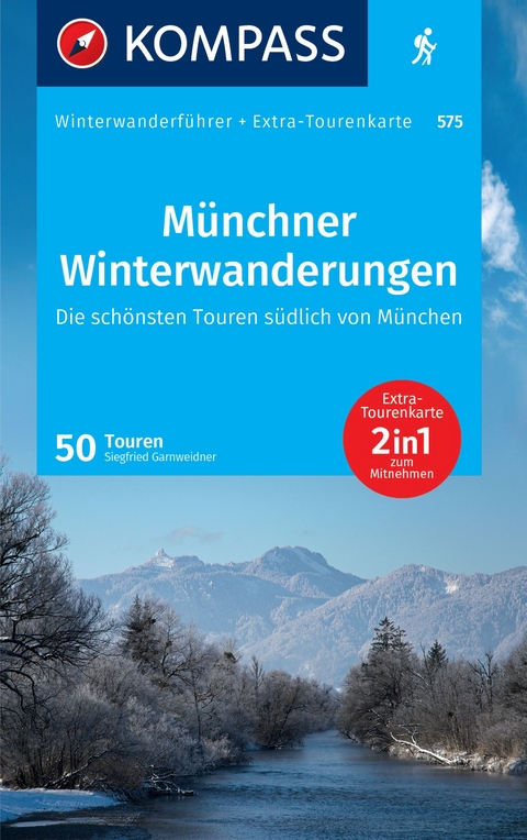 Münchner Winterwanderungen - Siegfried Garnweidner