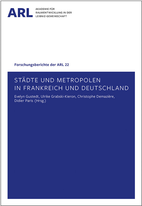 Städte und Metropolen in Frankreich und Deutschland - 