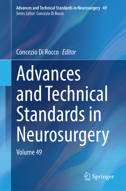 Advances and Technical Standards in Neurosurgery - 