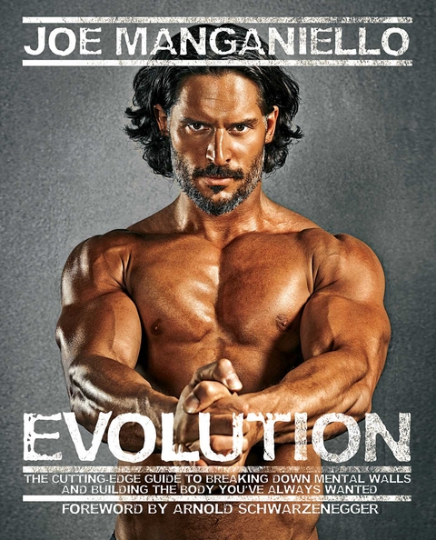 Evolution -  Joe Manganiello