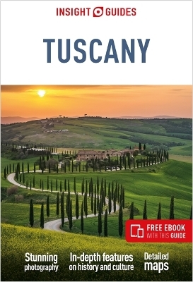 Insight Guides Tuscany: Travel Guide with eBook -  Insight Guides