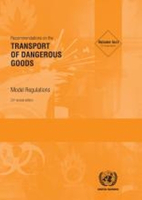 Recommendations on the Transport of Dangerous Goods: Model Regulations: 1-2 -  United Nations