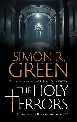 The Holy Terrors - Simon R. Green