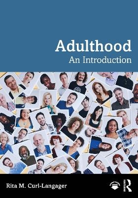 Adulthood - Rita M. Curl-Langager