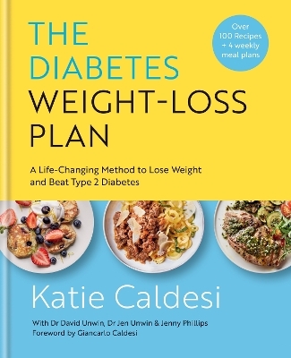 The Diabetes Weight-Loss Plan - Katie Caldesi