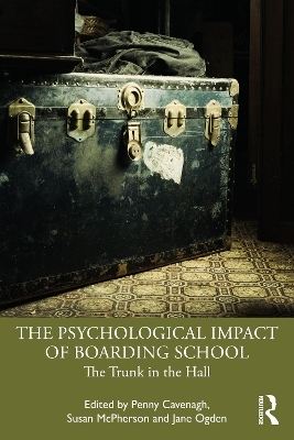 The Psychological Impact of Boarding School - 