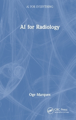 AI for Radiology - Oge Marques