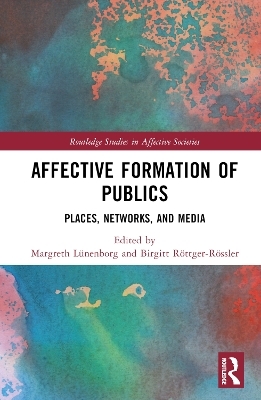 Affective Formation of Publics - 