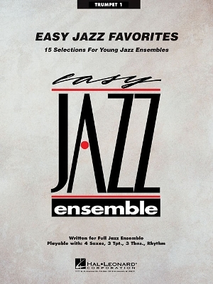 Easy Jazz Favorites - Trumpet 1 -  Hal Leonard Publishing