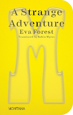 A Strange Adventure - Eva Forest