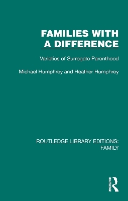 Families with a Difference - Michael Humphrey, Heather Humphrey