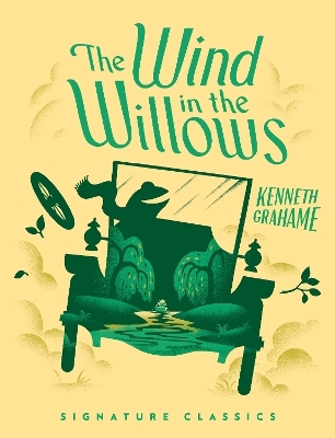 The Wind in the Willows - Kenneth Grahame