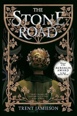 The Stone Road - Trent Jamieson