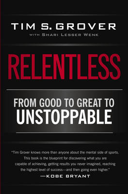 Relentless -  Tim S. Grover