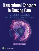 Transcultural Concepts in Nursing Care - Boyle, Joyceen S.; Collins, John W.; Andrews, Margaret; Ludwig-Beymer, Patti