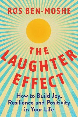 The Laughter Effect - Ros Ben-Moshe