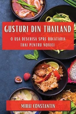 Gusturi din Thailand - Mihai Constantin