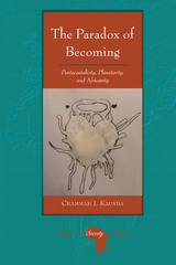 The Paradox of Becoming - Chammah J. Kaunda